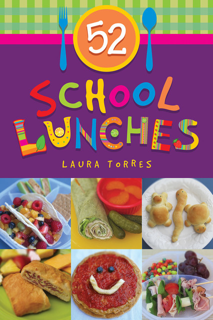52 School Lunches, Laura Torres