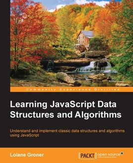 Learning JavaScript Data Structures and Algorithms, Loiane Groner