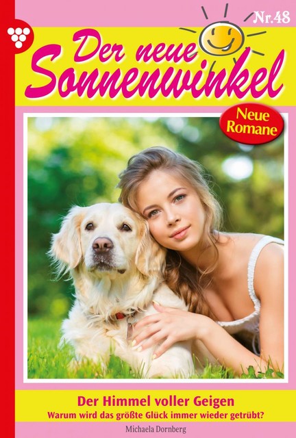 Der neue Sonnenwinkel 48 – Familienroman, Michaela Dornberg