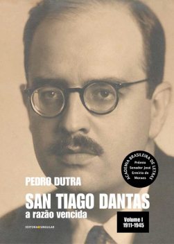 San Tiago Dantas, Pedro Dutra