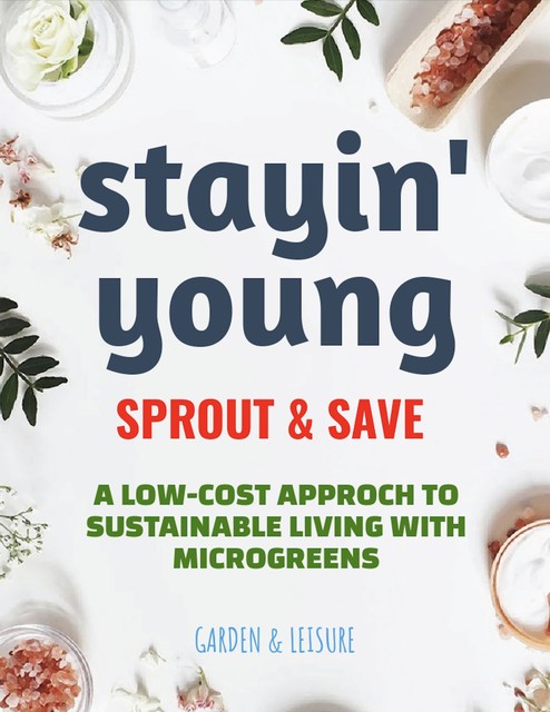 Sprout & Save, amp, Garden, Leisure