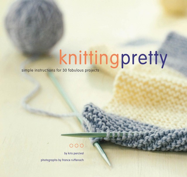 Knitting Pretty, Kris Percival