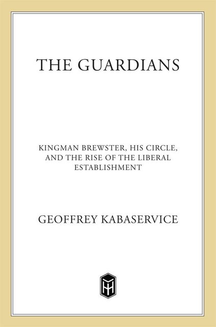 The Guardians, Geoffrey Kabaservice