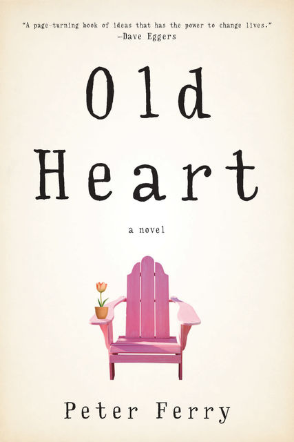 Old Heart, Peter Ferry