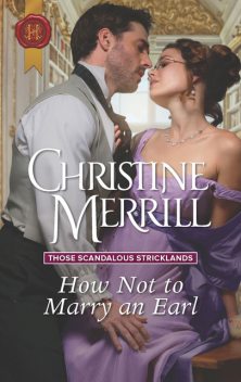 How Not To Marry An Earl, Christine Merrill
