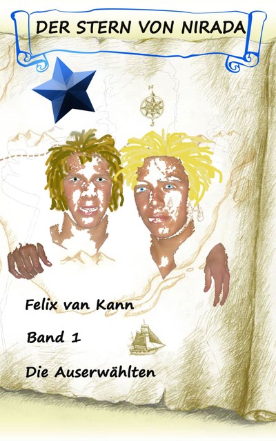 Der Stern von Nirada – Band 1, Felix van Kann