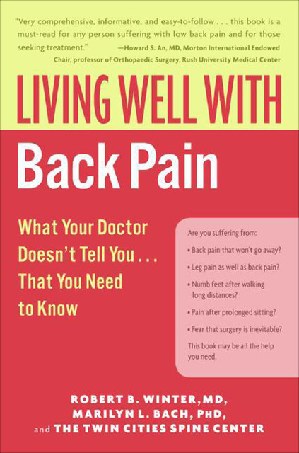 Living Well with Back Pain, Marilyn L. Bach, Robert B. Winter