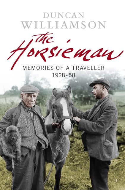 The Horsieman, Ducan Williamson