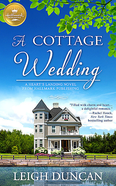 A Cottage Wedding, Leigh Duncan