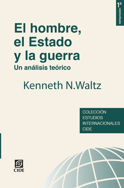 El hombre, el estado y la guerra, Kenneth N. Waltz