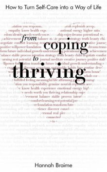 From Coping to Thriving, Hannah Braime
