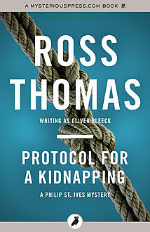 Protocol for a Kidnapping, Ross Thomas