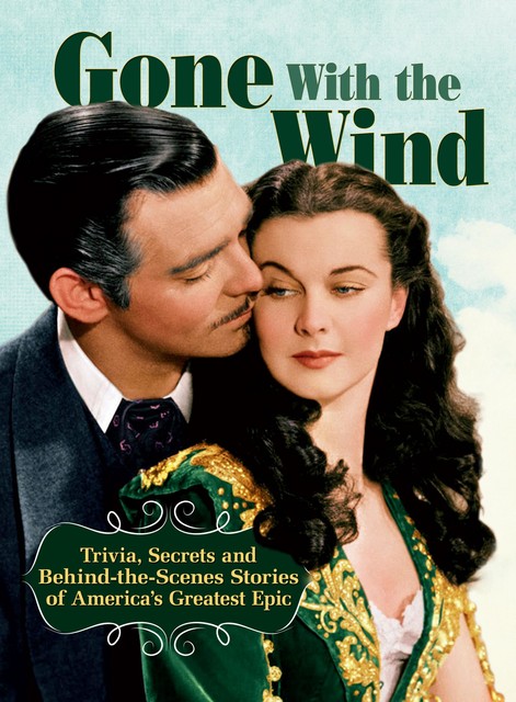 Gone With The Wind, Gone With the Wind