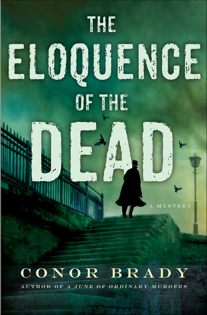 The Eloquence of the Dead, Conor Brady