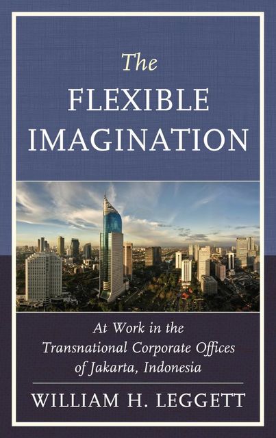 The Flexible Imagination, William Leggett