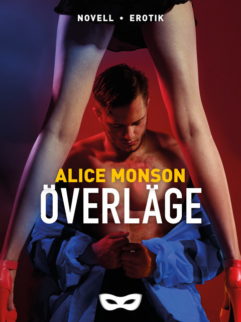 Överläge, Alice Monson