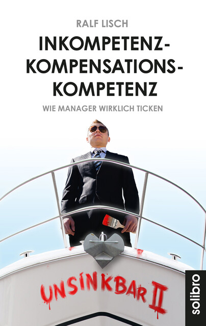 Inkompetenzkompensationskompetenz, Ralf Lisch