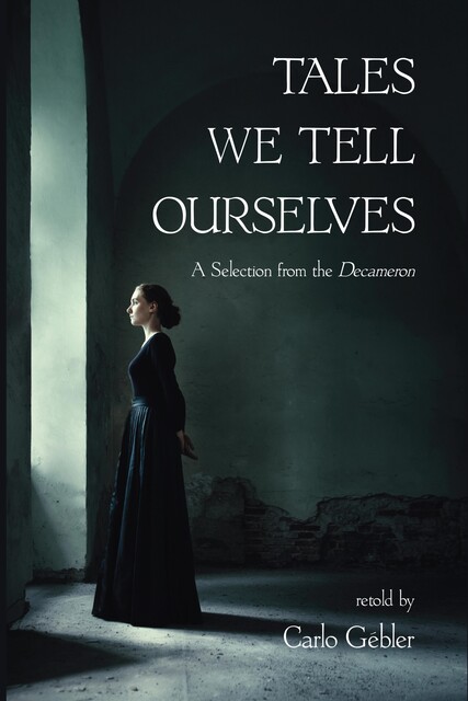 Tales We Tell Ourselves, Carlo Gébler