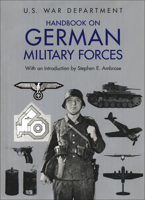 Handbook on German Military Forces, Stephen Ambrose