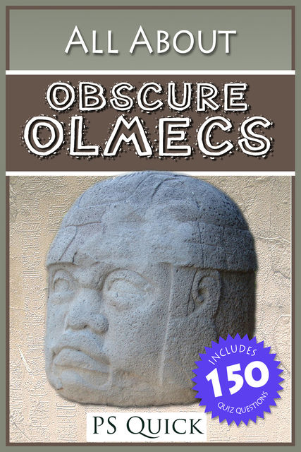 All About: Obscure Olmecs, P.S. Quick