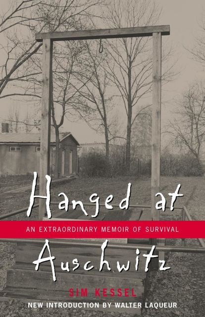 Hanged at Auschwitz, Sam Kessel