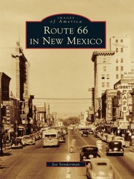 Route 66 in New Mexico, Joe Sonderman