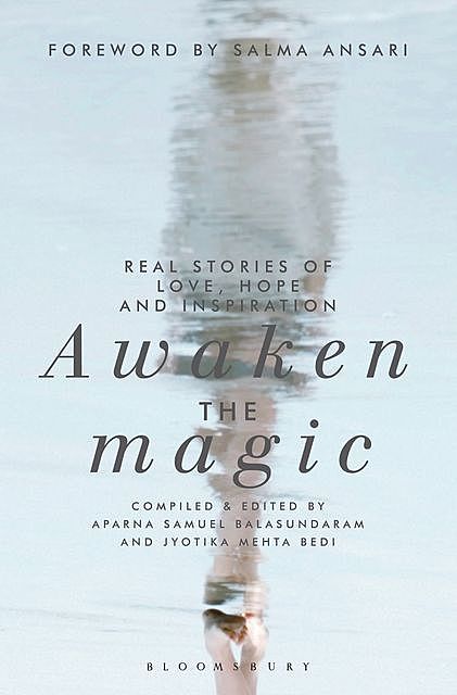 Awaken the Magic, Aparna Samuel Balasundaram, Jyotika Mehta Bedi