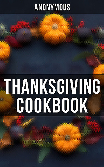 Thanksgiving Cookbook, 