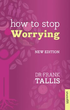 How to Stop Worrying, Frank Tallis