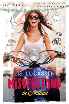 Misverstand in Milaan, Lis Lucassen