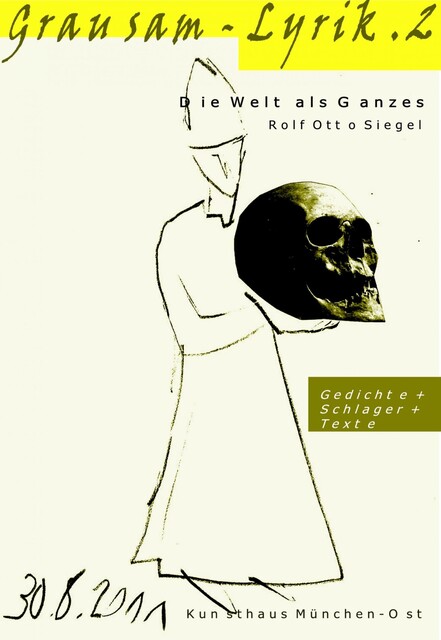 Grausam – Lyrik .2, Rolf Otto Siegel
