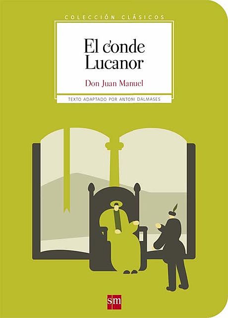 El conde Lucanor, Don Juan Manuel