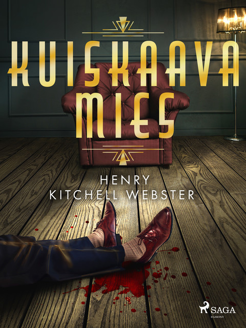 Kuiskaava mies, Henry Kitchell Webster