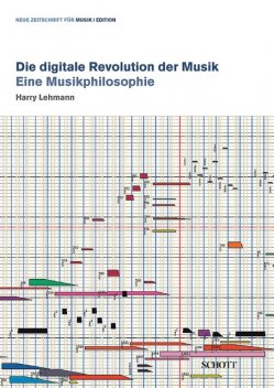 Die digitale Revolution der Musik, Harry Lehmann