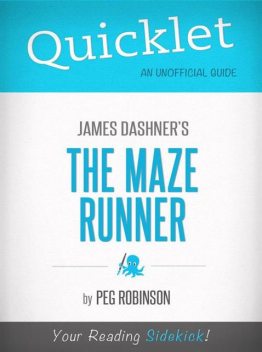 Quicklet on James Dashner's The Maze Runner, Peg Robinson