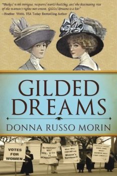 Gilded Dreams, Donna Russo Morin