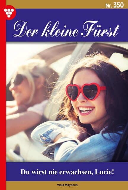 Der kleine Fürst Classic 46 – Adelsroman, Viola Maybach