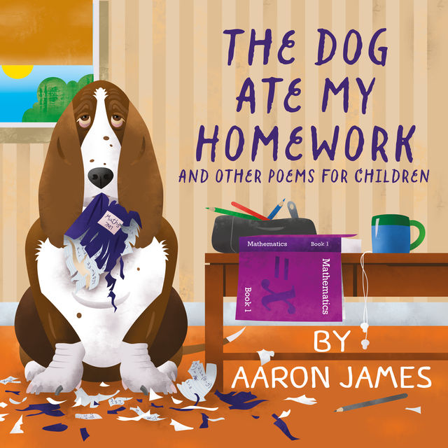 The Dog Ate My Homework, Aaron James