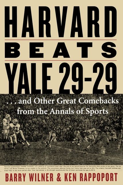Harvard Beats Yale 29–29, Ken Rappoport, Barry Wilner