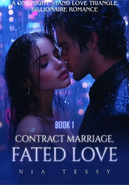 Contract Marriage, Fated Love, Nia Tessy