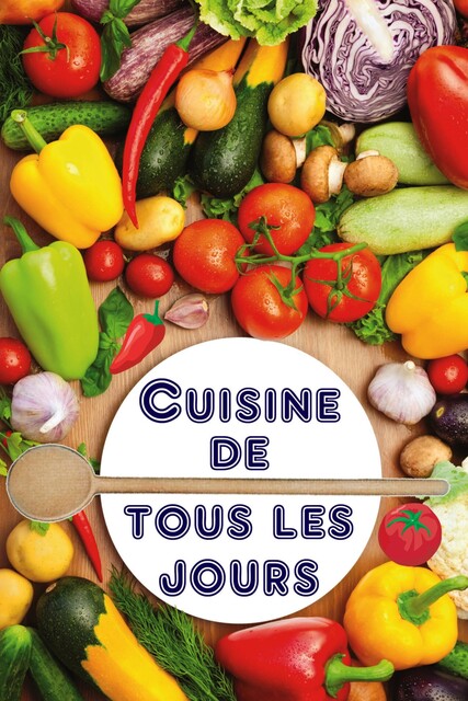 Cuisine de tous les jours, Bernhard Long