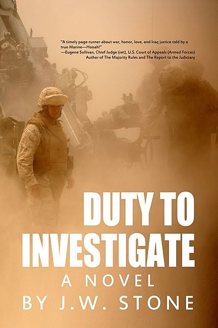 Duty to Investigate, J.W. Stone