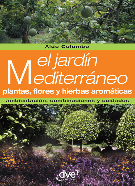 El jardín mediterráneo, Aldo Colombo