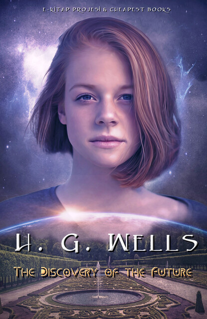 Discovery of the Future, Herbert Wells