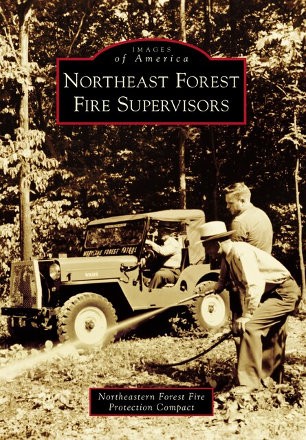 Northeast Forest Fire Supervisors, Northeastern Forest Fire Protection Compact
