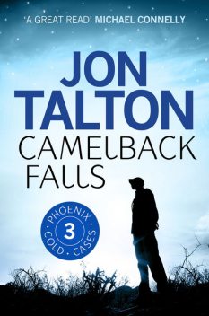 Camelback Falls, Jon Talton