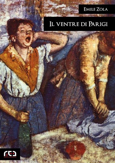 Il ventre di Parigi, Émile Zola