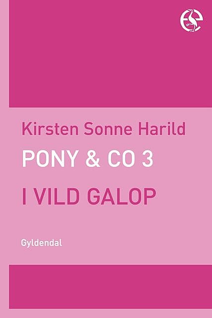Pony & Co. 3 – I vild galop, Kirsten Sonne Harild