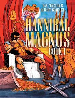 Hannibal Magnus: Book I, Dan Fozzard, Robert Geringer
