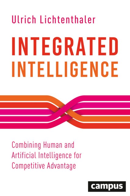 Integrated Intelligence, Ulrich Lichtenthaler